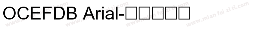 OCEFDB Arial字体转换
